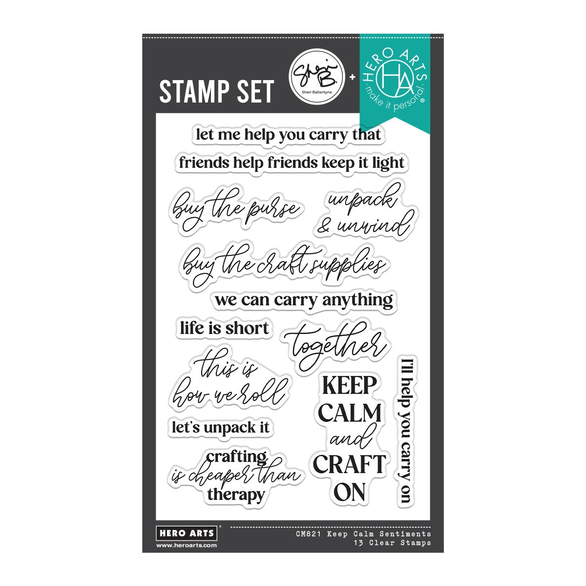 Hero Arts Clear Stamps - Keep Calm Sentiments