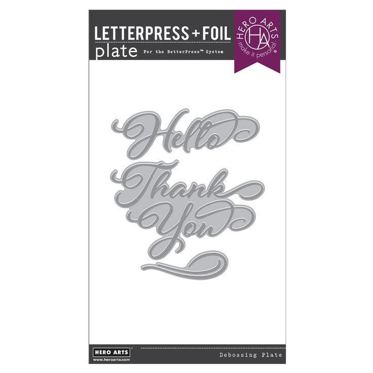 Hero Arts Letterpress + Foil Plate - Hello & Thank You