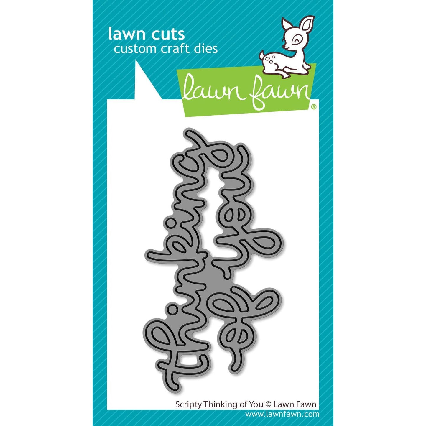 Lawn Fawn Lawn Cuts - Scripty Thinking of You
