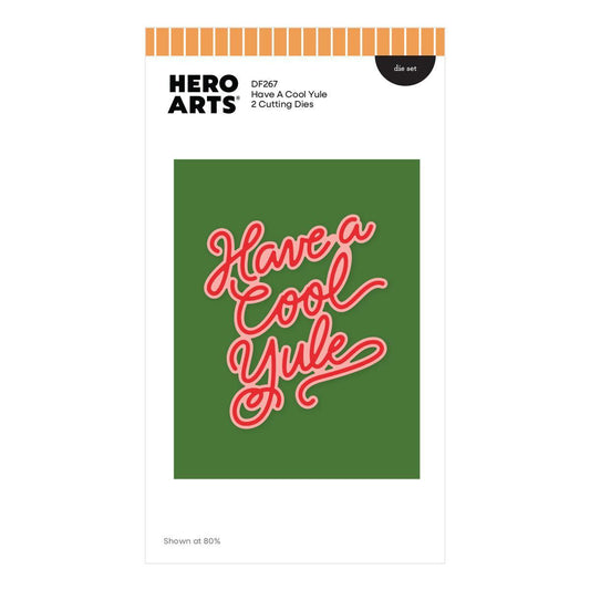 Hero Arts Dies - Have a Cool Yule
