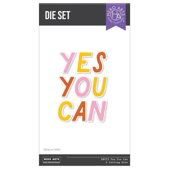 Hero Arts Dies - Yes You Can