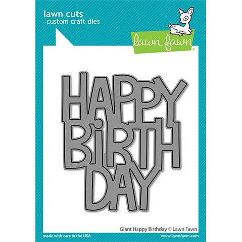 Lawn Fawn Lawn Cuts - Giant Happy Birthday