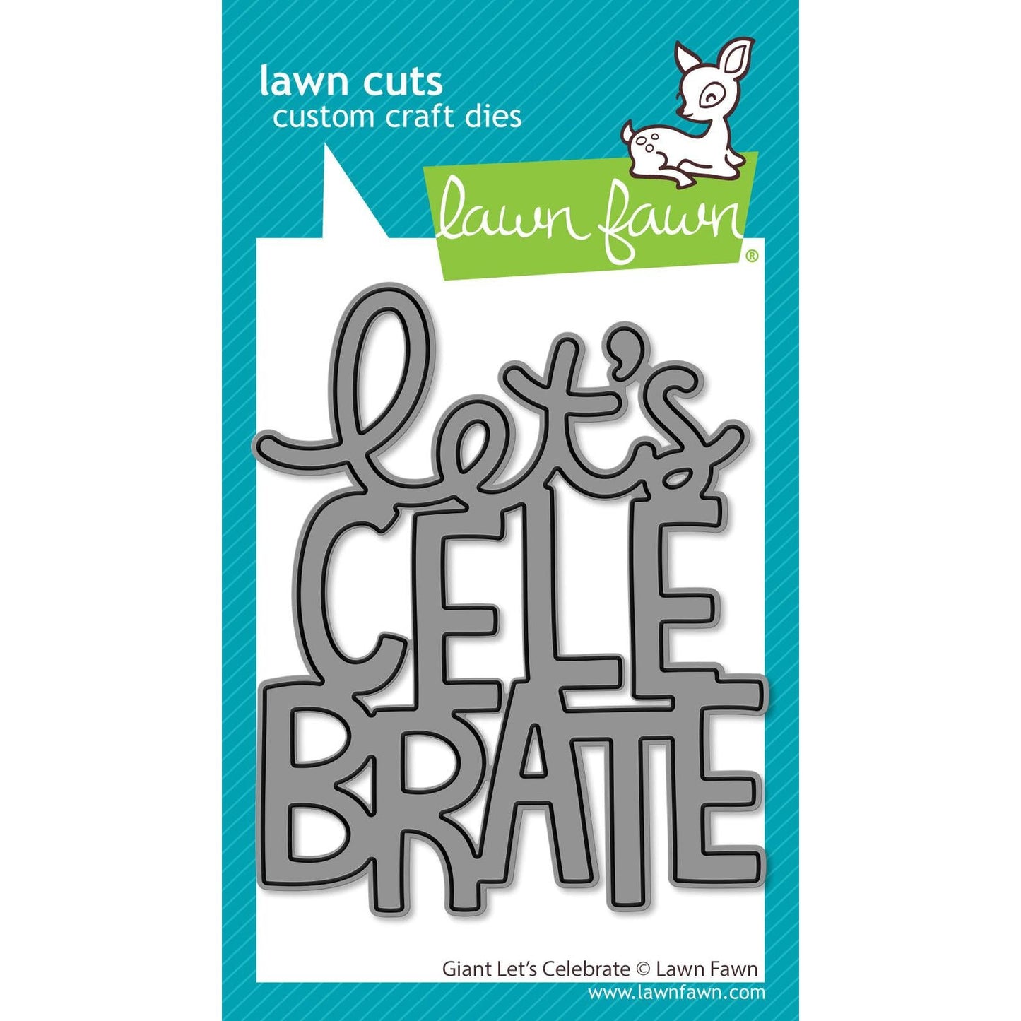 Lawn Fawn Lawn Cuts - Giant Let'S Celebrate